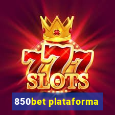 850bet plataforma